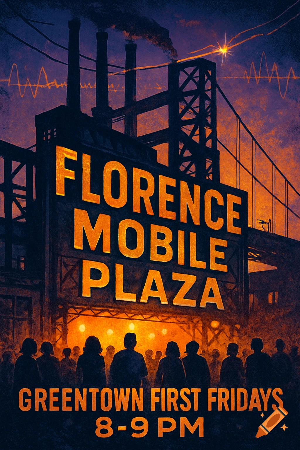 An industrial-style event poster for 'Florence Mobile Plaza' and 'Greentown First Fridays', showing factory smokestacks, a bridge, and crowd silhouettes at night.