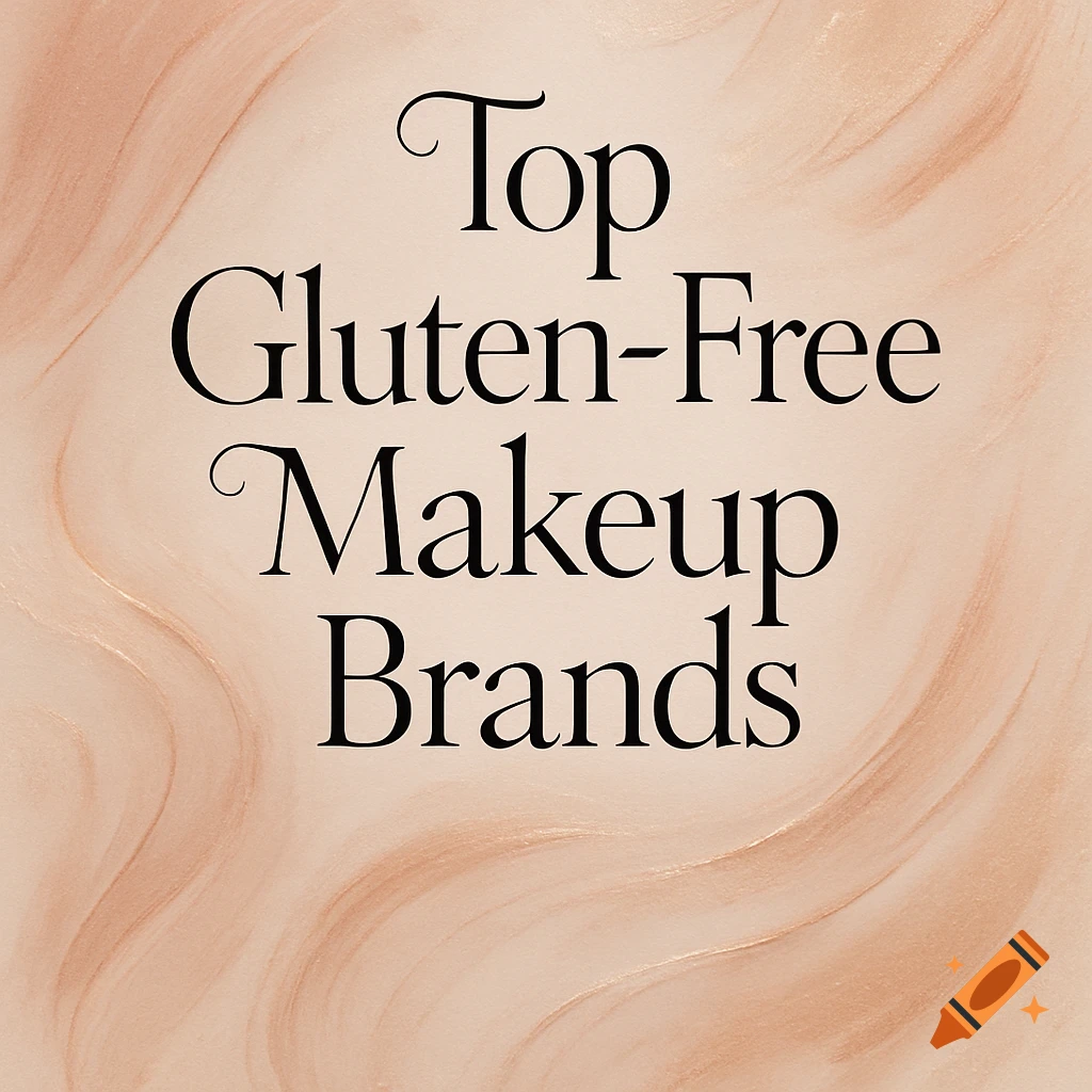 Black serif text "Top Gluten-Free Makeup Brands" on a light brown, wavy textured background.