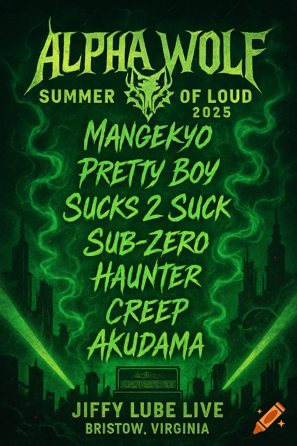 A green and black concert poster for Alpha Wolf Summer of Loud 2025, listing bands and venue Jiffy Lube Live, Bristow, Virginia, with a cityscape.