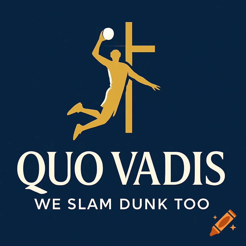 A dark blue logo with a golden silhouette of a person playing volleyball in front of a cross. Text reads "QUO VADIS WE SLAM DUNK TOO".