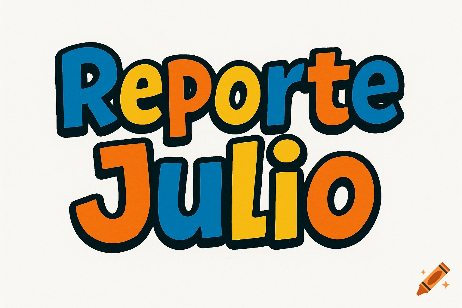 Cartoon-style words 'Reporte Julio' in blue, orange, and yellow with black outlines on a white background.