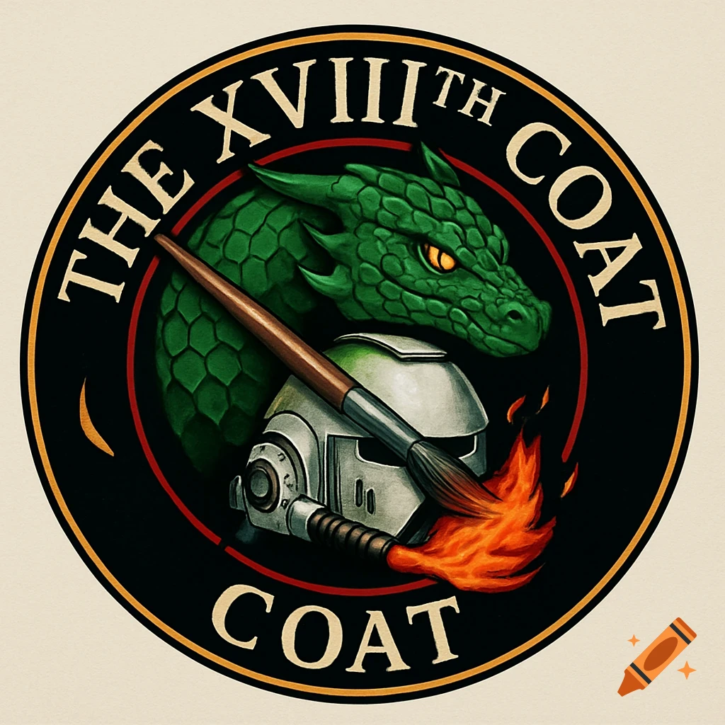 Circular logo featuring a green dragon head, a grey space marine helmet, and a paintbrush with a flaming tip. Text reads "THE XVIIIth COAT" and "COAT".