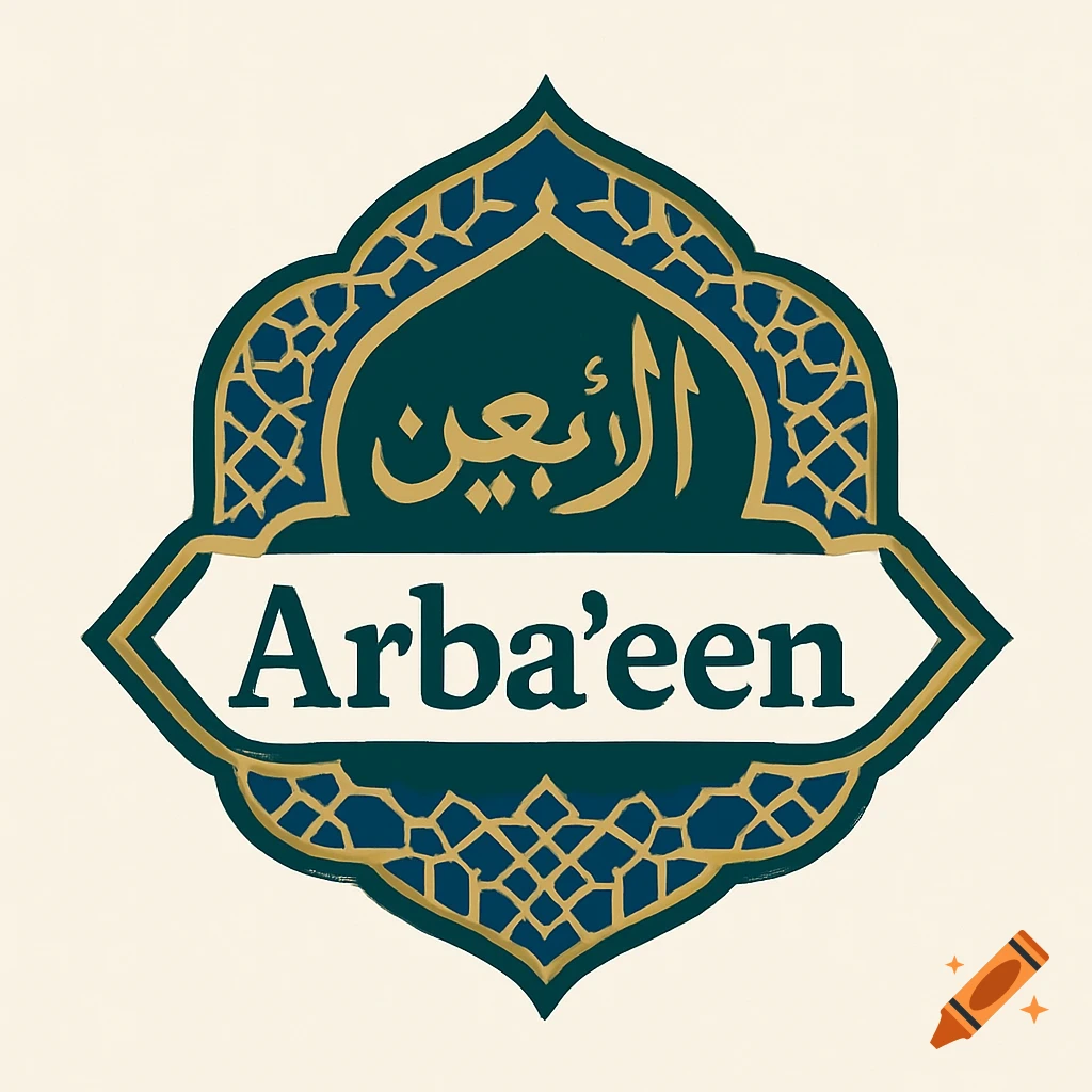 An ornate Islamic logo in green-blue and gold, featuring the word  'Arba'een' in English and Arabic calligraphy. on Craiyon, image size:1024x1024