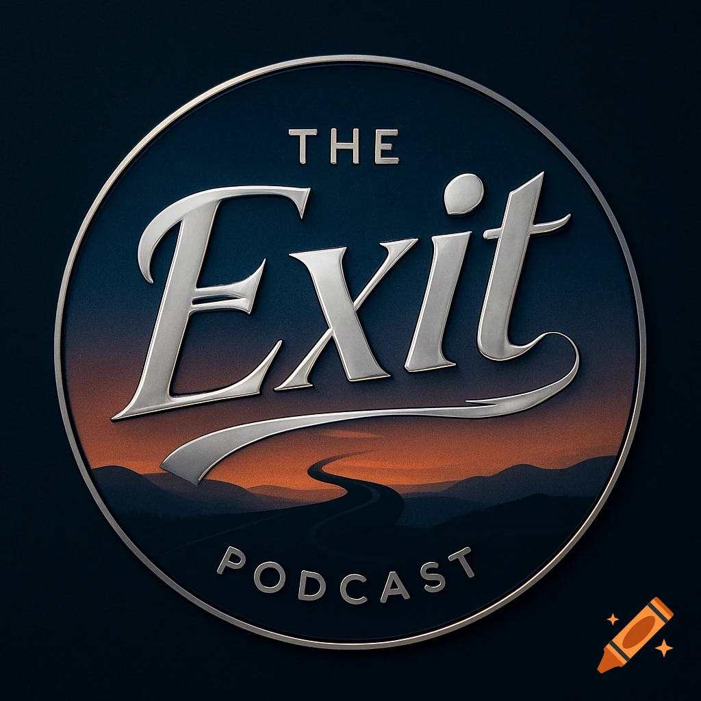 A silver metallic logo for 'The Exit Podcast' featuring a winding road through a sunset landscape within a circular emblem.
