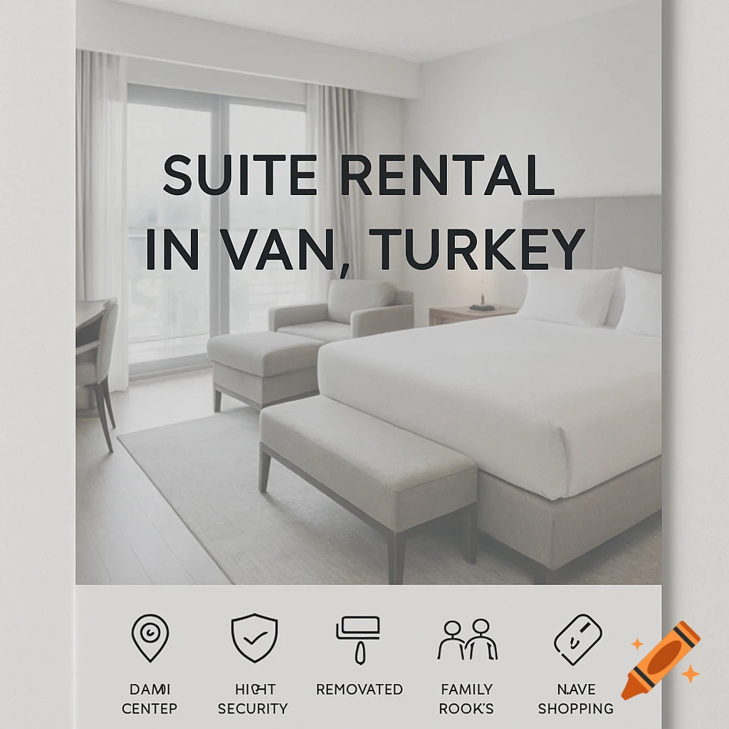 A brochure advertising a suite rental in Van, Turkey, showing a clean, modern hotel room with a bed and seating area. Icons and text describe features below the image.