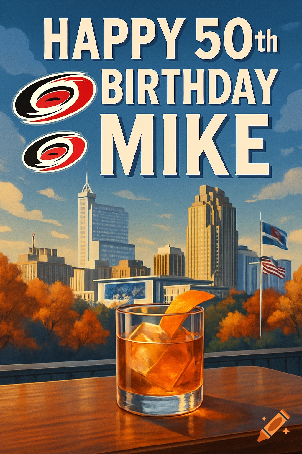 Happy 50th Birthday Mike graphic with Carolina Hurricanes logos, an old fashioned drink on a table, and a city skyline.