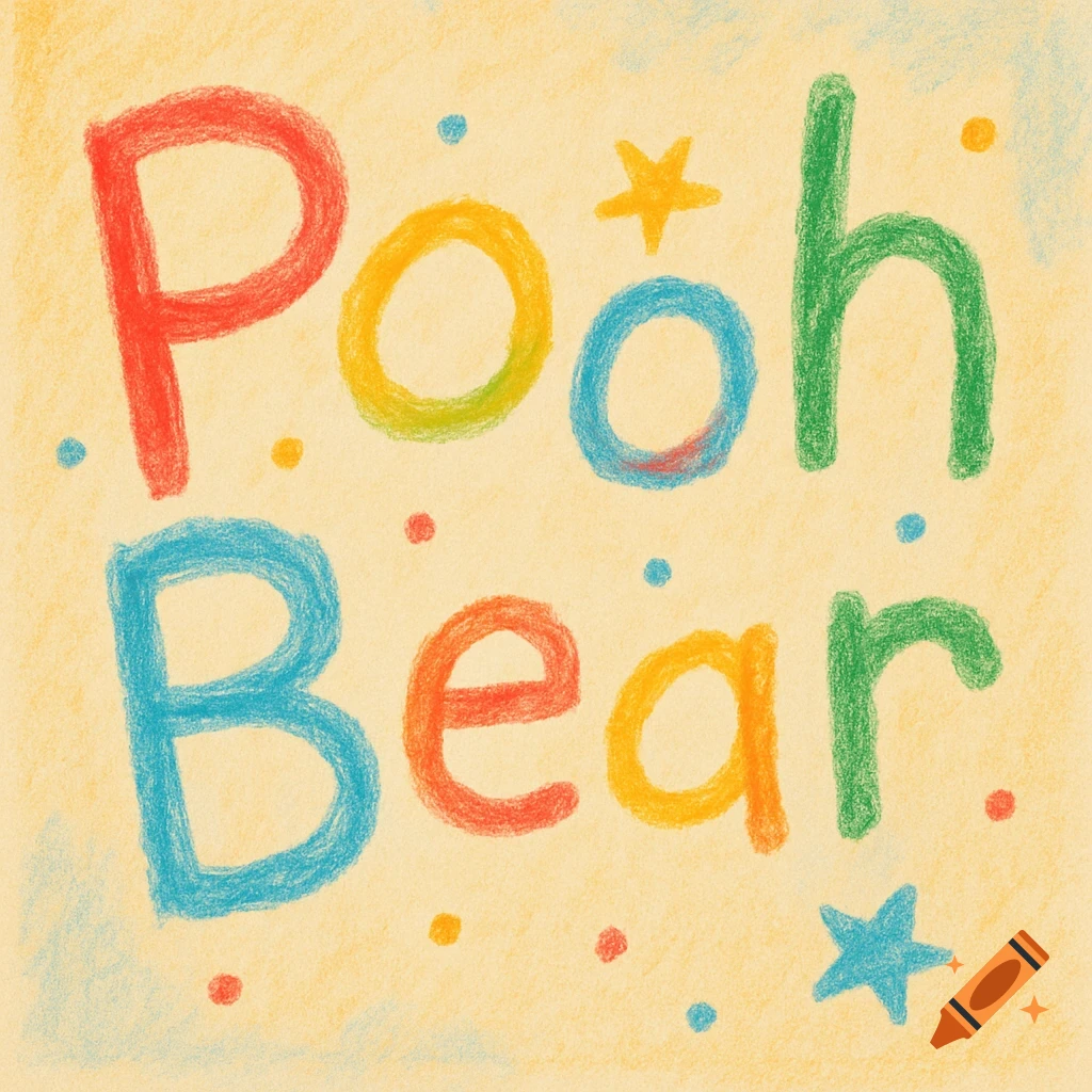 The words 'Pooh Bear' in colorful, crayon-style children's handwriting on a light yellow background with dots and stars.