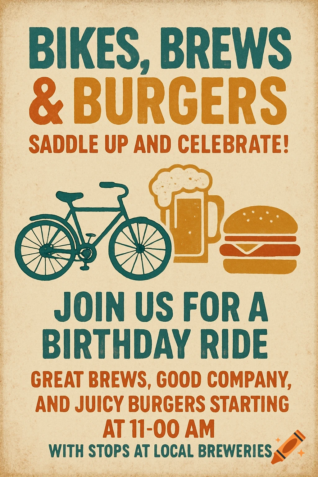 A vintage-style poster with a beige background, featuring illustrations of a bicycle, a beer mug, and a burger. Text reads "Bikes, Brews & Burgers", "Saddle up and celebrate!", "Join us for a birthday ride", and details about the event.