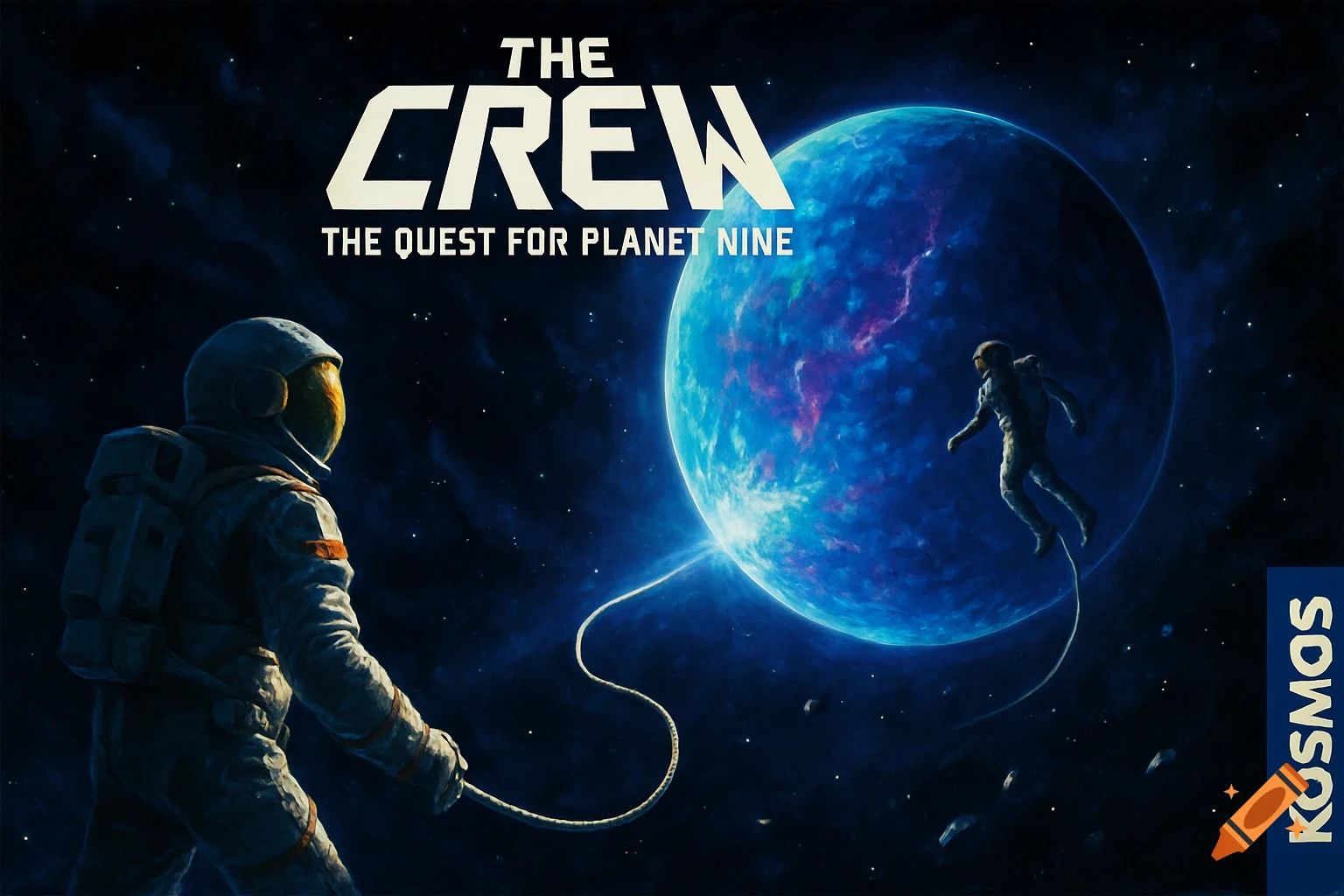 A dramatic space scene features two astronauts tethered near a glowing blue planet, with game title text 'THE CREW: THE QUEST FOR PLANET NINE' at the top and 'KOSMOS' on the side.