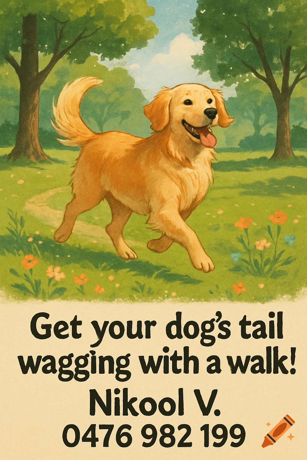 A happy golden retriever runs through a green park with trees and flowers. Text below advertises a dog walking service.