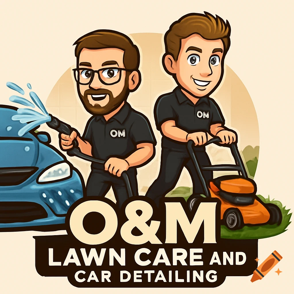 Cartoon logo of two men: one washing a blue car, the other mowing grass, with 'O&M Lawn Care and Car Detailing' text below.