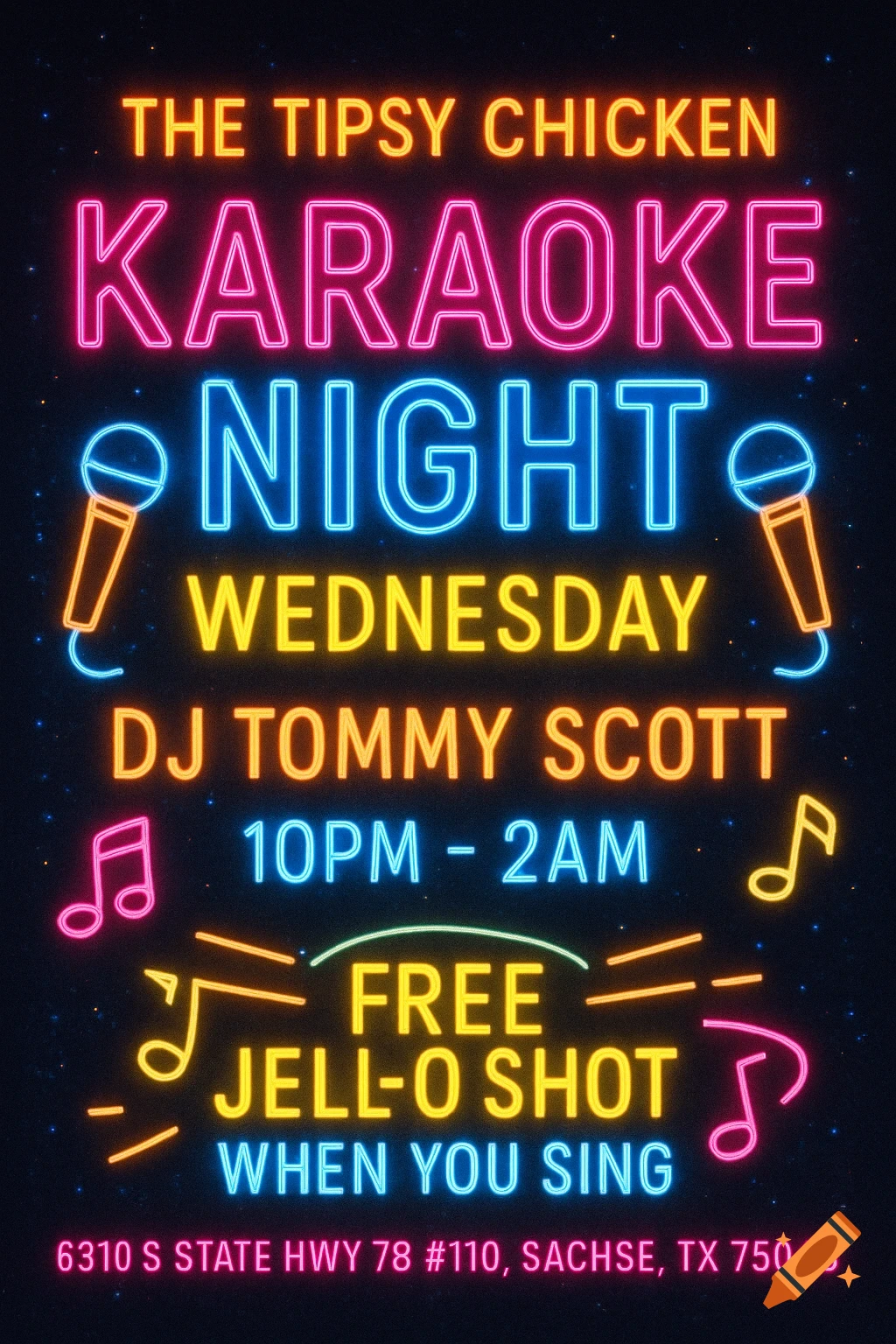 Neon-style flyer for The Tipsy Chicken Karaoke Night on Wednesday with DJ Tommy Scott, offering a free Jell-O shot when you sing.