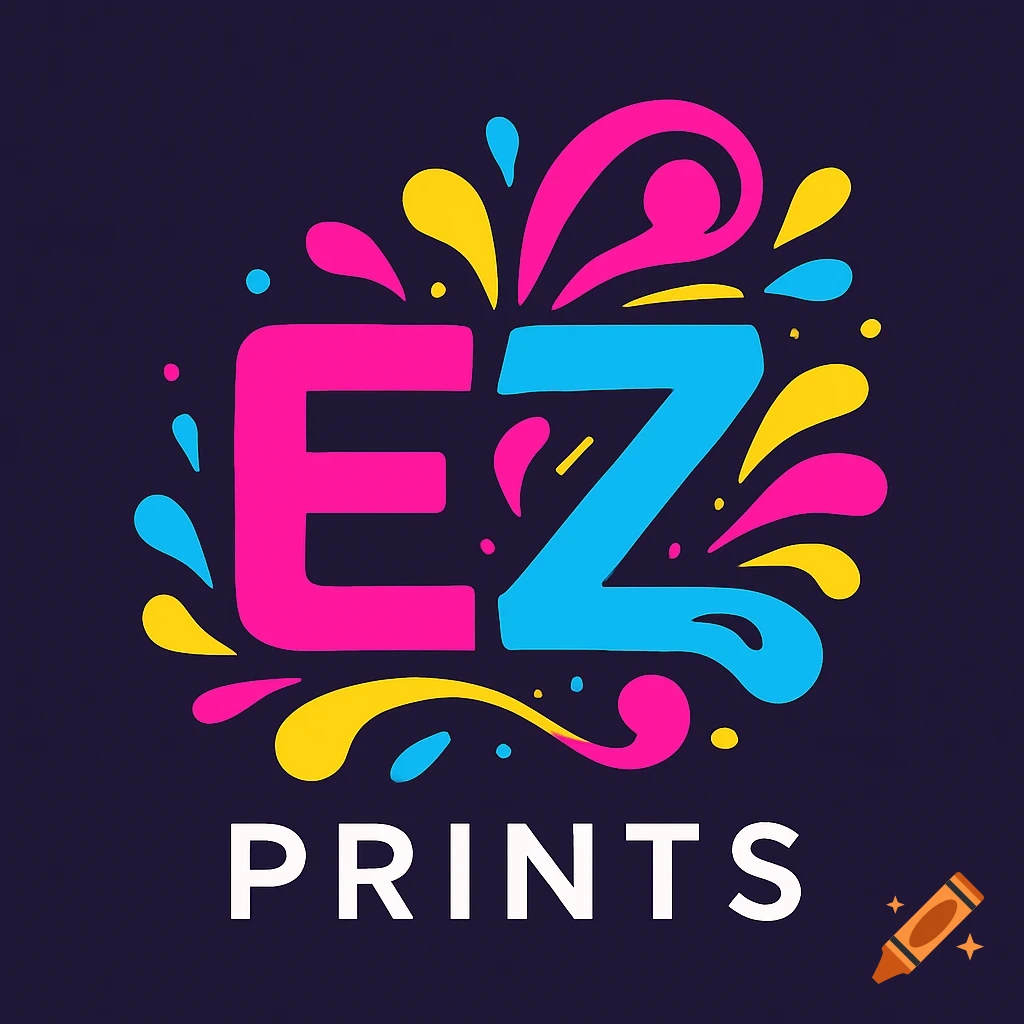 A colorful logo for EZ PRINTS featuring vibrant splatters and the text 'EZ PRINTS' in bold, stylized letters.