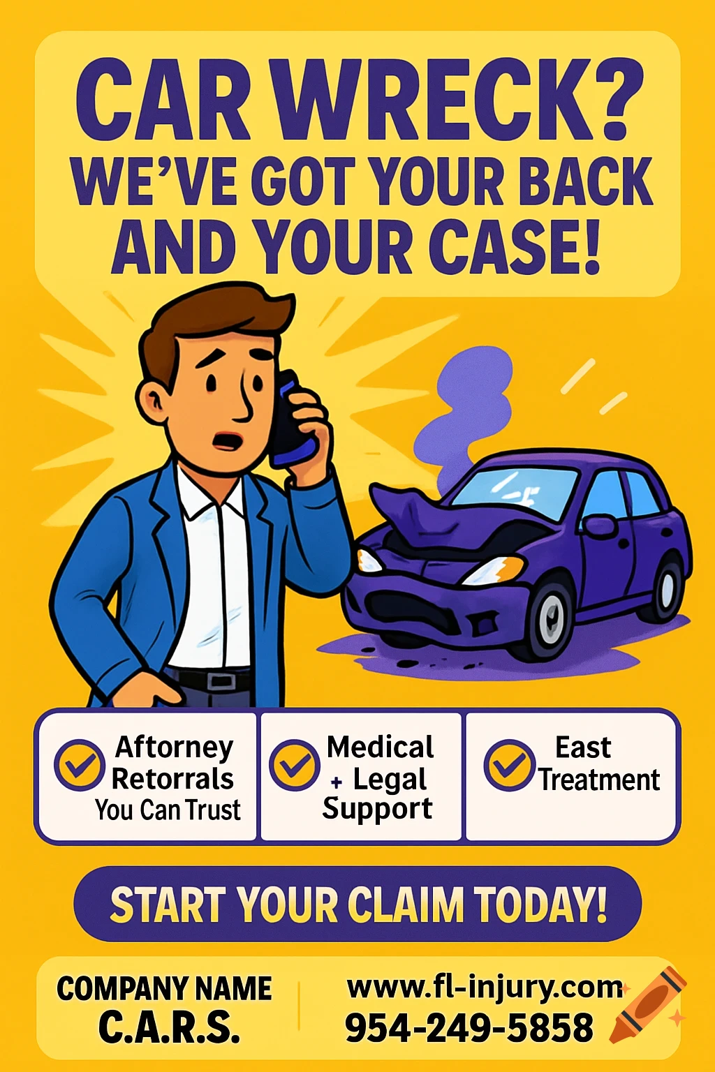A cartoon advertisement flyer for a personal injury company, featuring a man talking on the phone next to a crashed car.