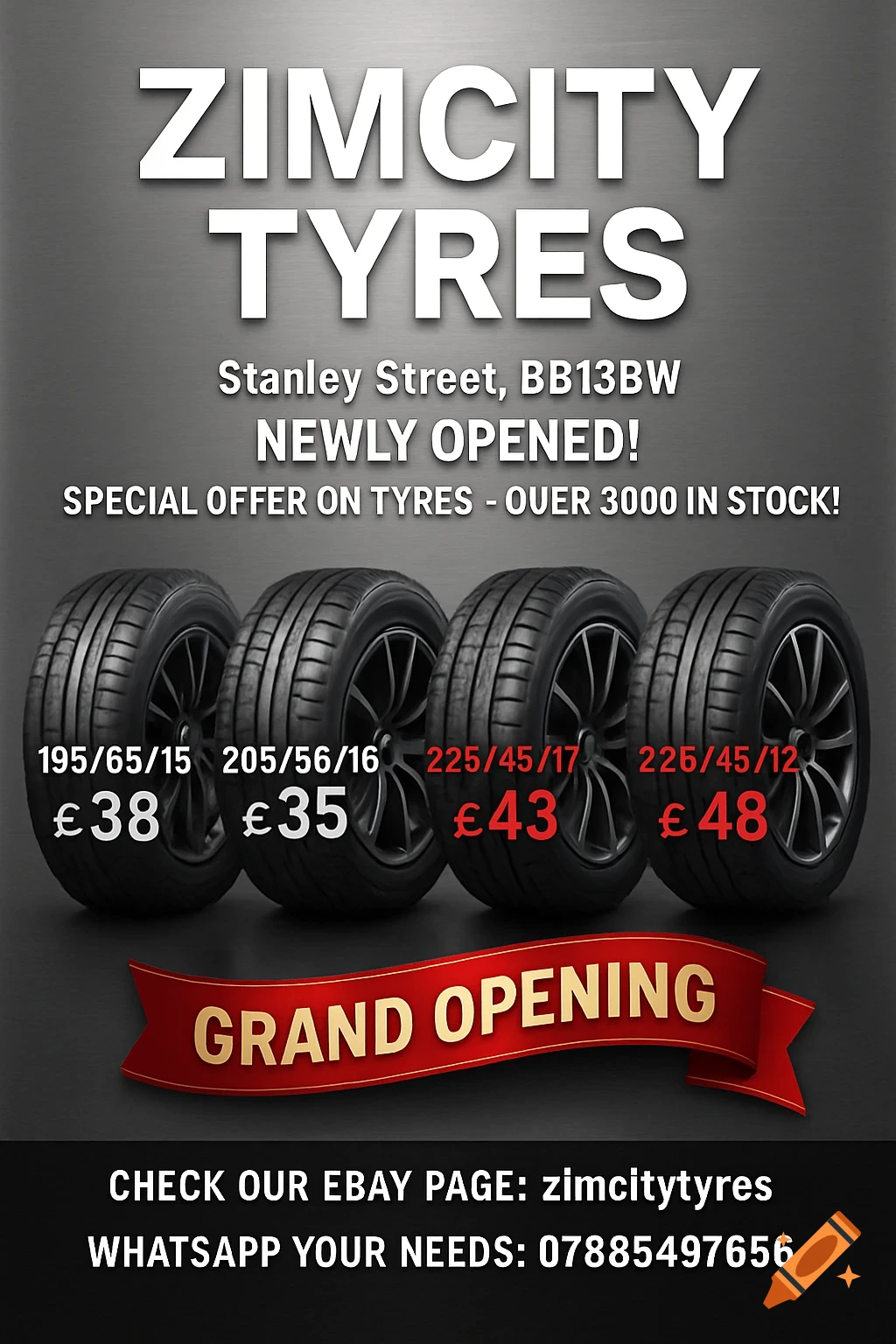 A professional dark grey poster advertises 'ZIMCITY TYRES' grand opening with four car tires. Text lists tire sizes and prices, an address, and contact information.