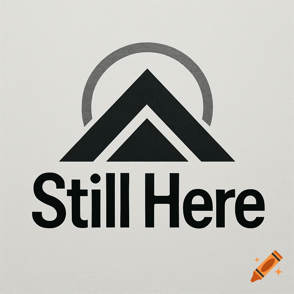 Minimalist black and gray logo with a stylized mountain and sun above the text 'Still Here'.