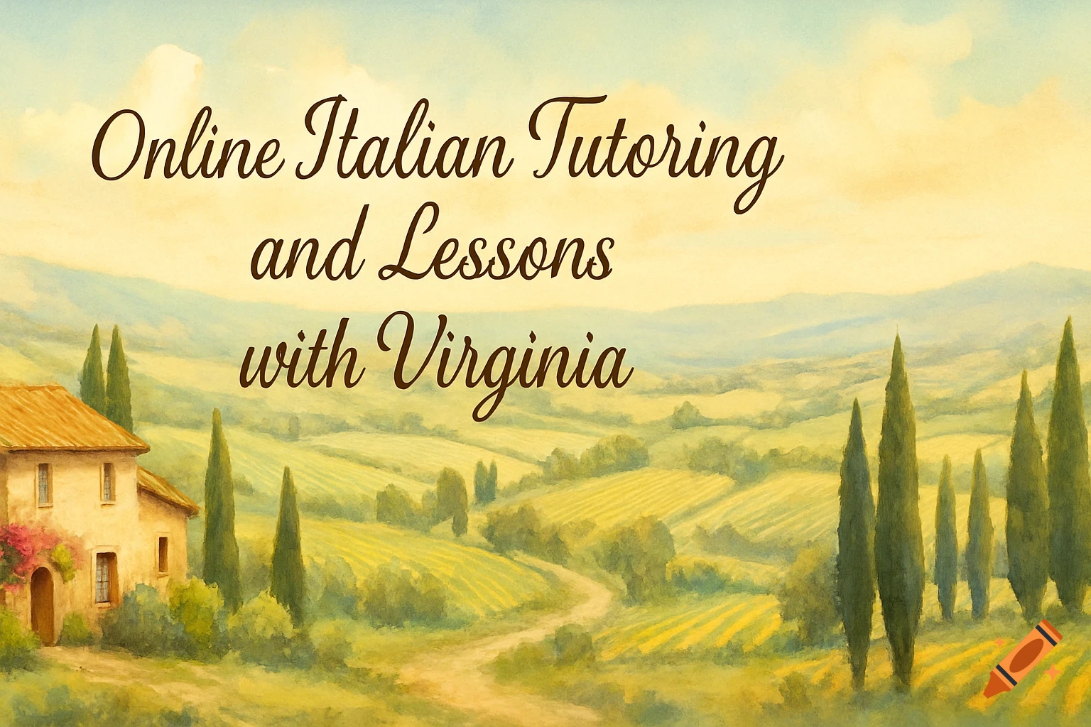 Watercolor painting of an Italian countryside with text 'Online Italian Tutoring and Lessons with Virginia'.