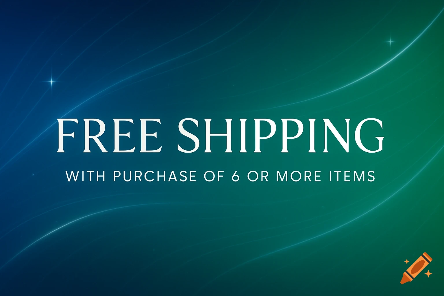 A banner with white text 'FREE SHIPPING WITH PURCHASE OF 6 OR MORE ITEMS' on a blue and green gradient background with glowing lines.