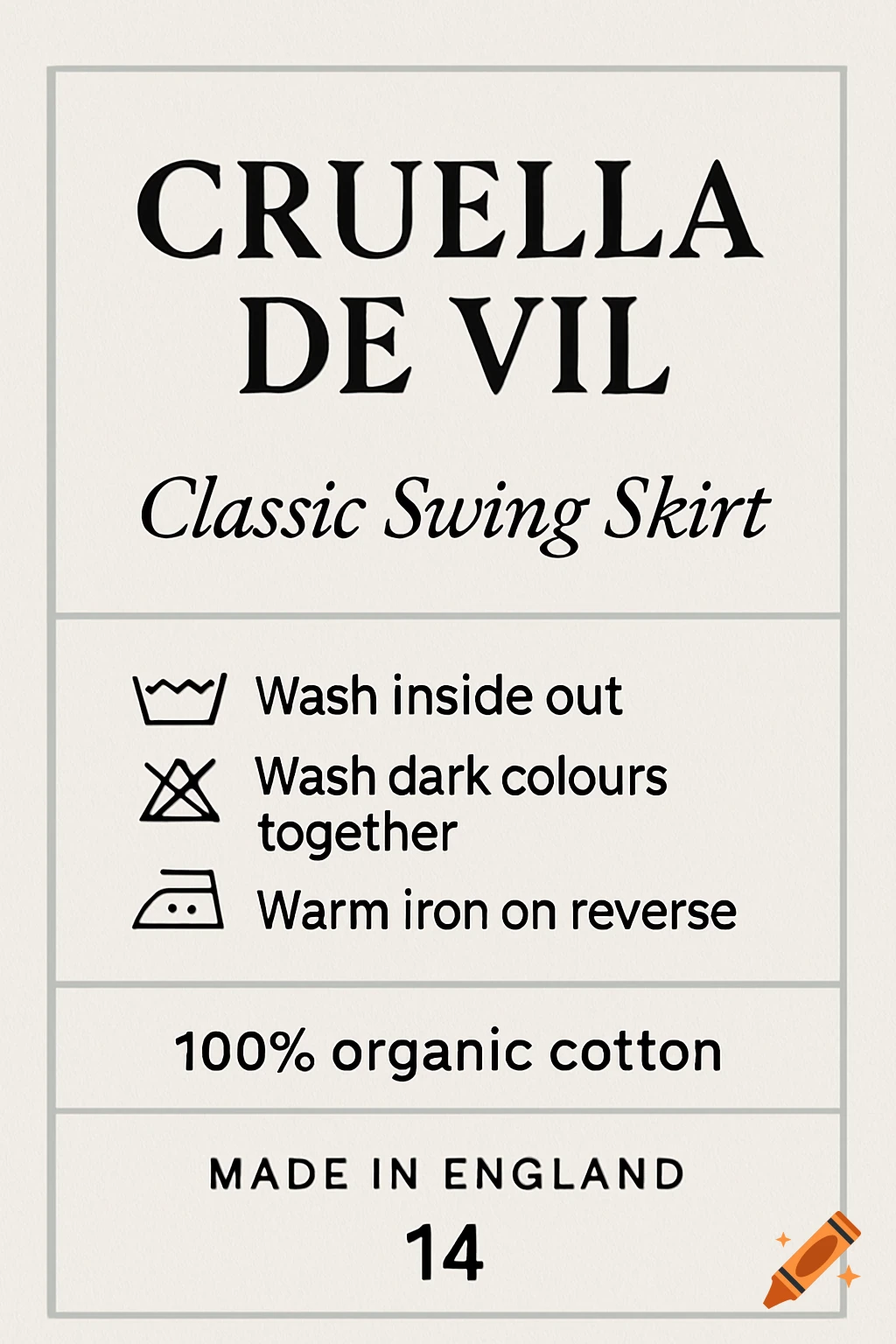 A cream-colored clothing label with black text and symbols. It reads: "CRUELLA DE VIL Classic Swing Skirt" with washing instructions and symbols below.