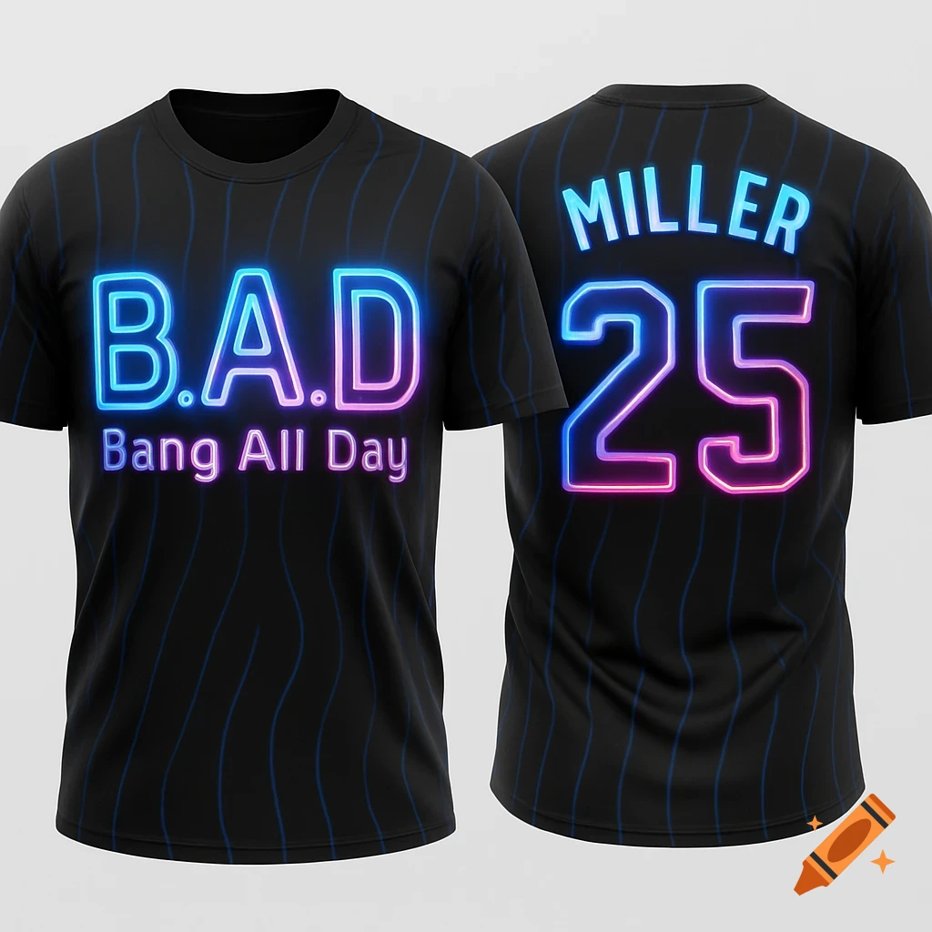 Front and back view of a black t-shirt with blue and pink neon text; 'B.A.D. Bang All Day' on the front, 'MILLER 25' on the back.