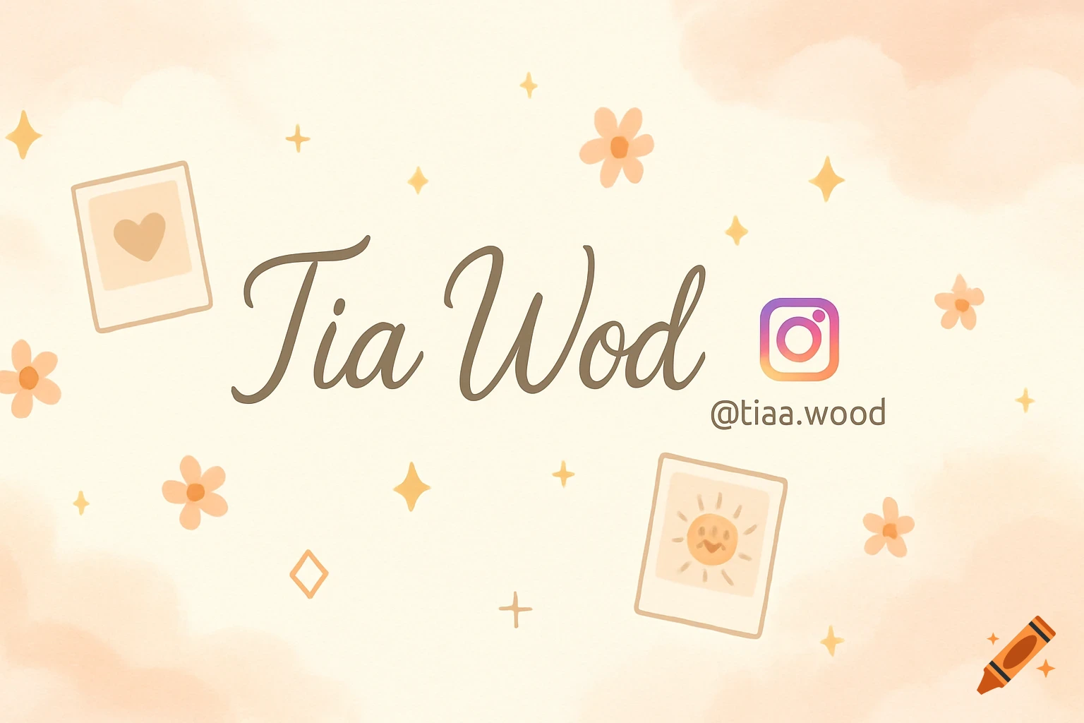 A cute, whimsical banner with the name Tia Wod and Instagram handle @tiaa.wood, set against a peach watercolor background with flowers, stars, and polaroid frames.