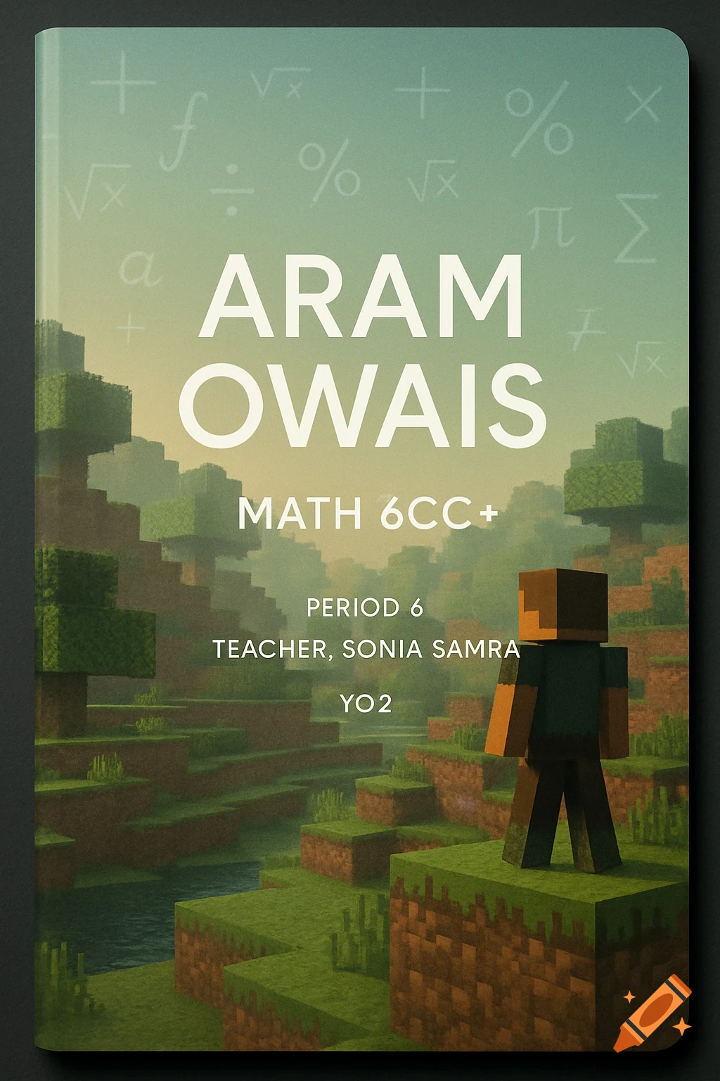 A Minecraft-themed folder cover with a blocky character, green landscape, and white text for a Math class.