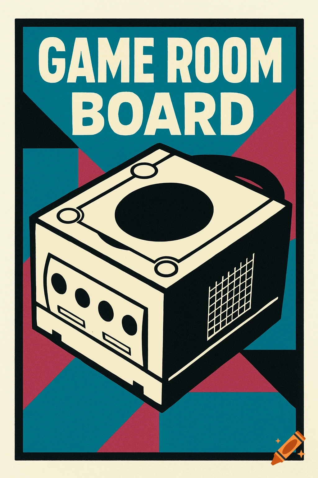 A stylized poster featuring an isometric view of a GameCube console with bold text that reads 'GAME ROOM BOARD' above it. The design uses four colors: off-white, black, teal, and maroon, with a pop art, geometric style.