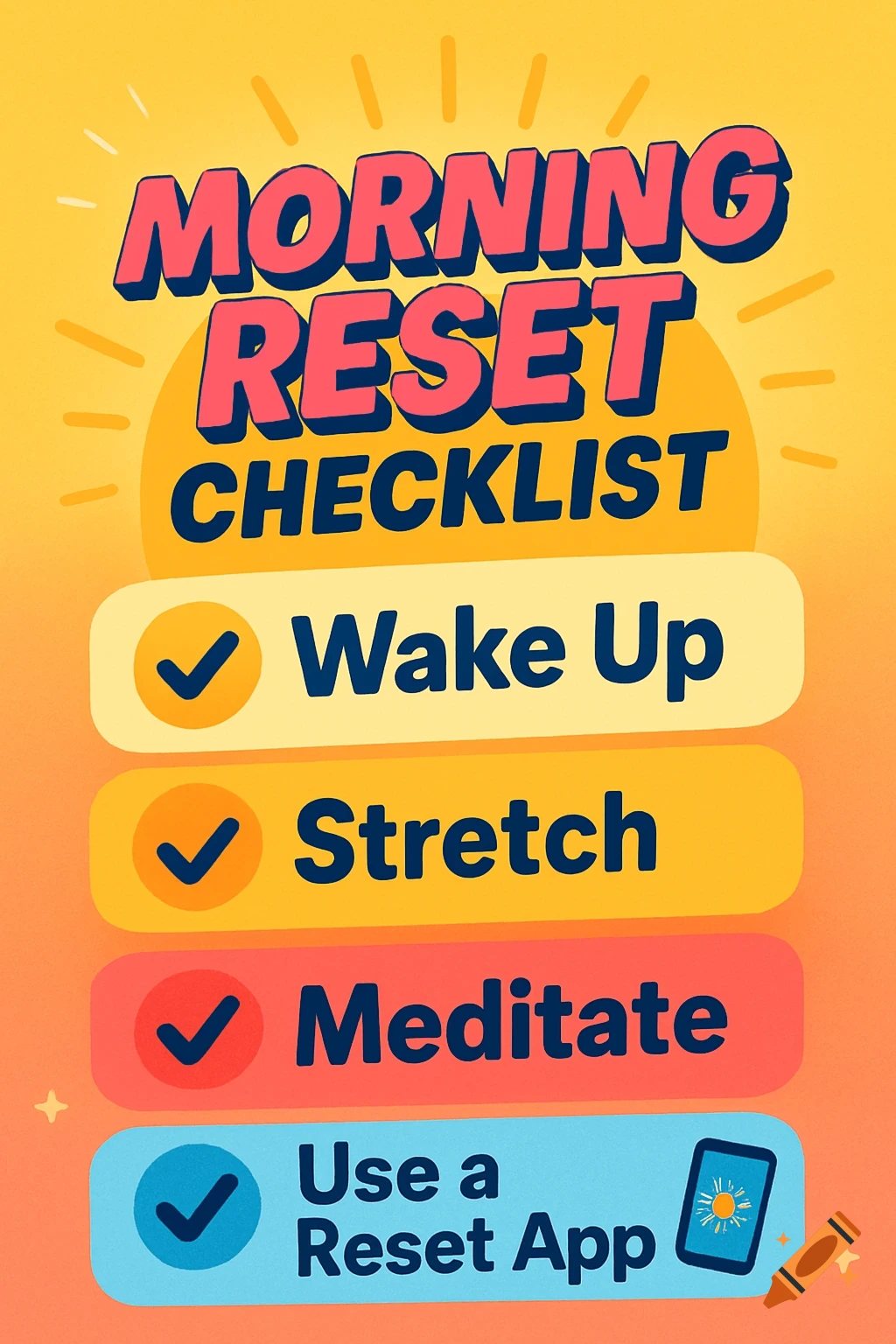 A colorful infographic titled 'Morning Reset Checklist' with items: Wake Up, Stretch, Meditate, and Use a Reset App.