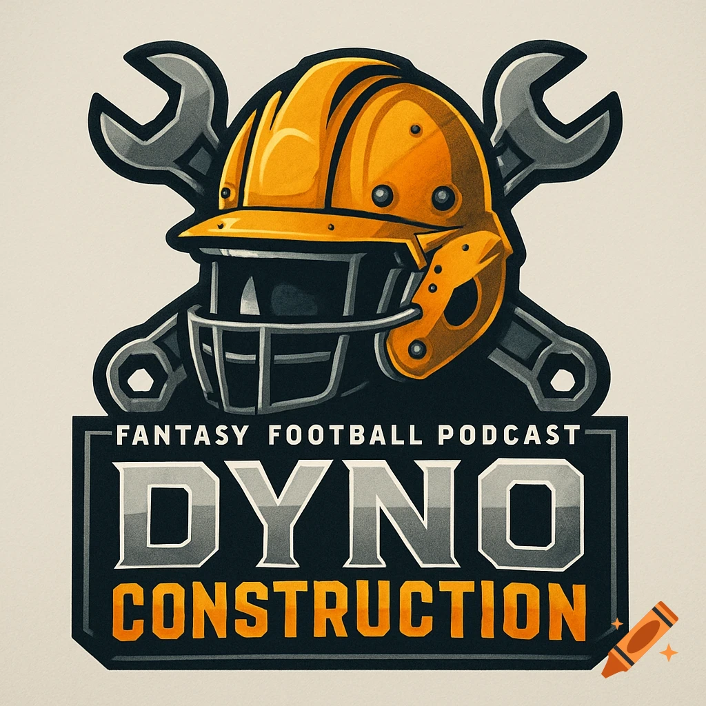 A stylized logo featuring a yellow football helmet, crossed gray wrenches, and a banner reading 'FANTASY FOOTBALL PODCAST DYNO CONSTRUCTION'.