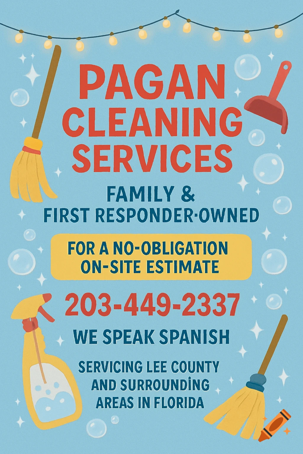 A vibrant blue flyer for Pagan Cleaning Services with red and yellow text, featuring cartoon cleaning tools, bubbles, and fairy lights.