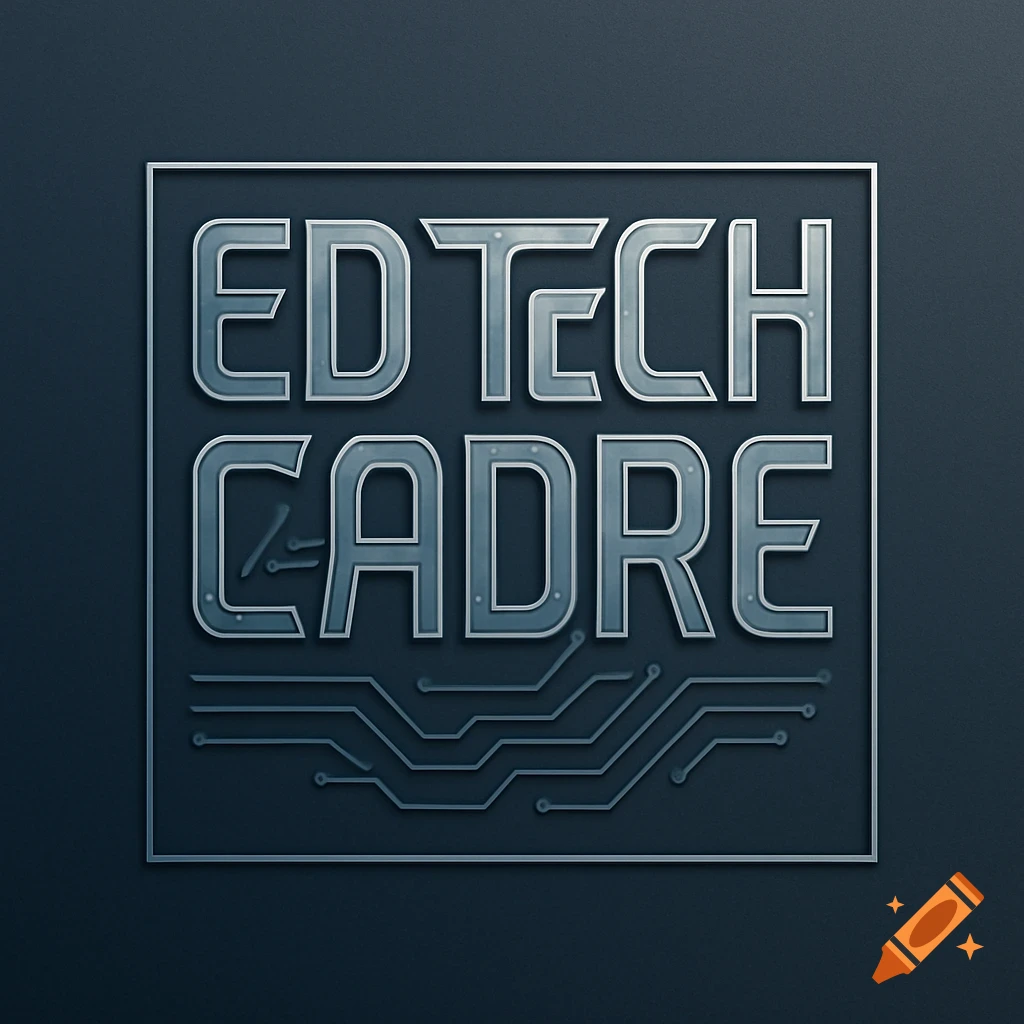 A metallic blue and silver logo for 'ED TECH CADRE' featuring a circuit board design.