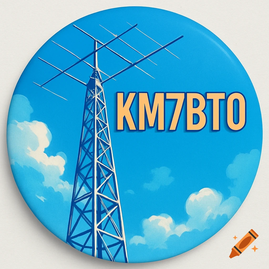 Circular button with a ham radio tower and the call sign KM7BTO against a blue sky with clouds.