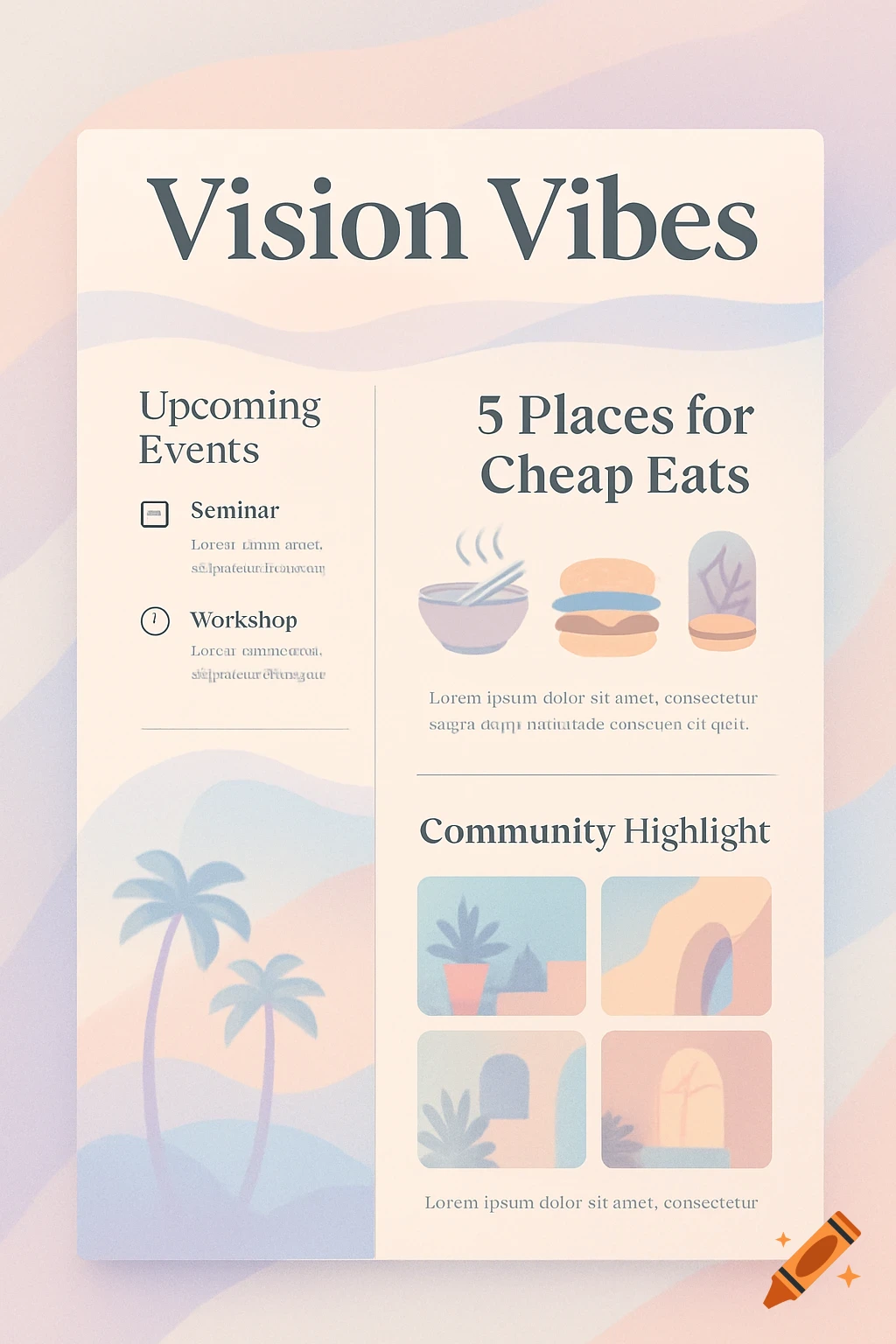 A pastel-themed digital newsletter titled 'Vision Vibes' with sections for upcoming events, cheap eats, and community highlights, featuring soft gradients and flat design elements.