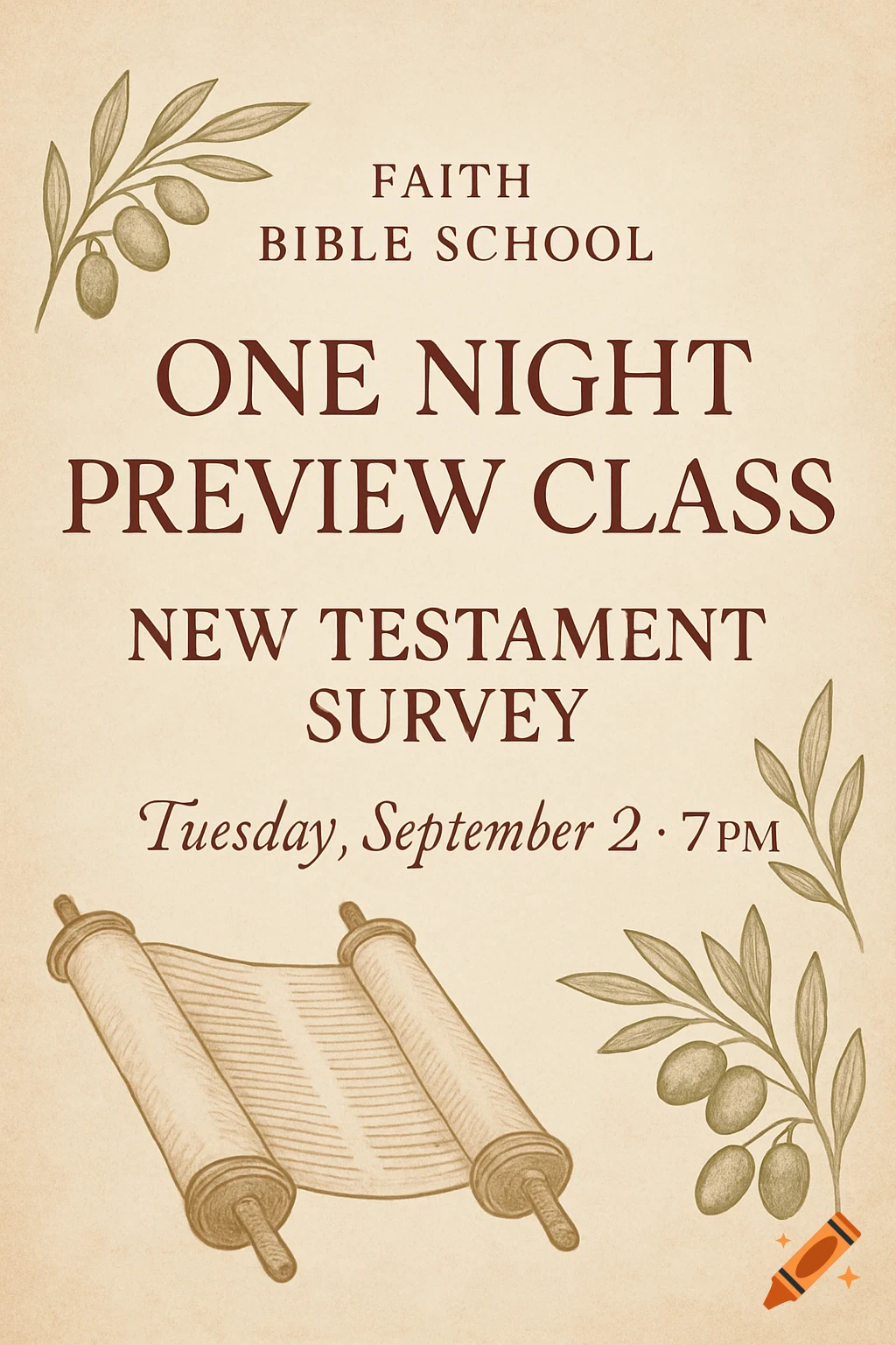 A vintage-style flyer for Faith Bible School's 'One Night Preview Class: New Testament Survey' on Tuesday, September 2 at 7 PM, featuring olive branches and a scroll illustration on a parchment background.
