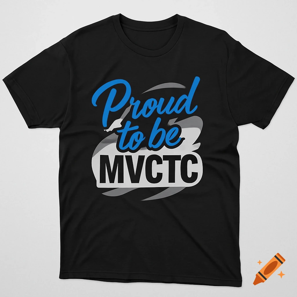 Black t-shirt with 'Proud to be MVCTC' printed in blue and white stylized text, with grey accents.