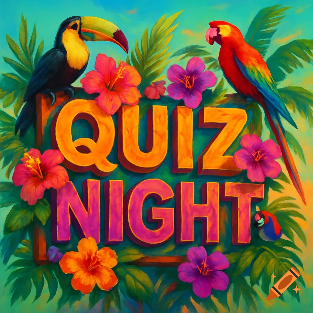 Vibrant illustration of a 'QUIZ NIGHT' sign with a toucan, a parrot, and colorful tropical flowers and leaves.