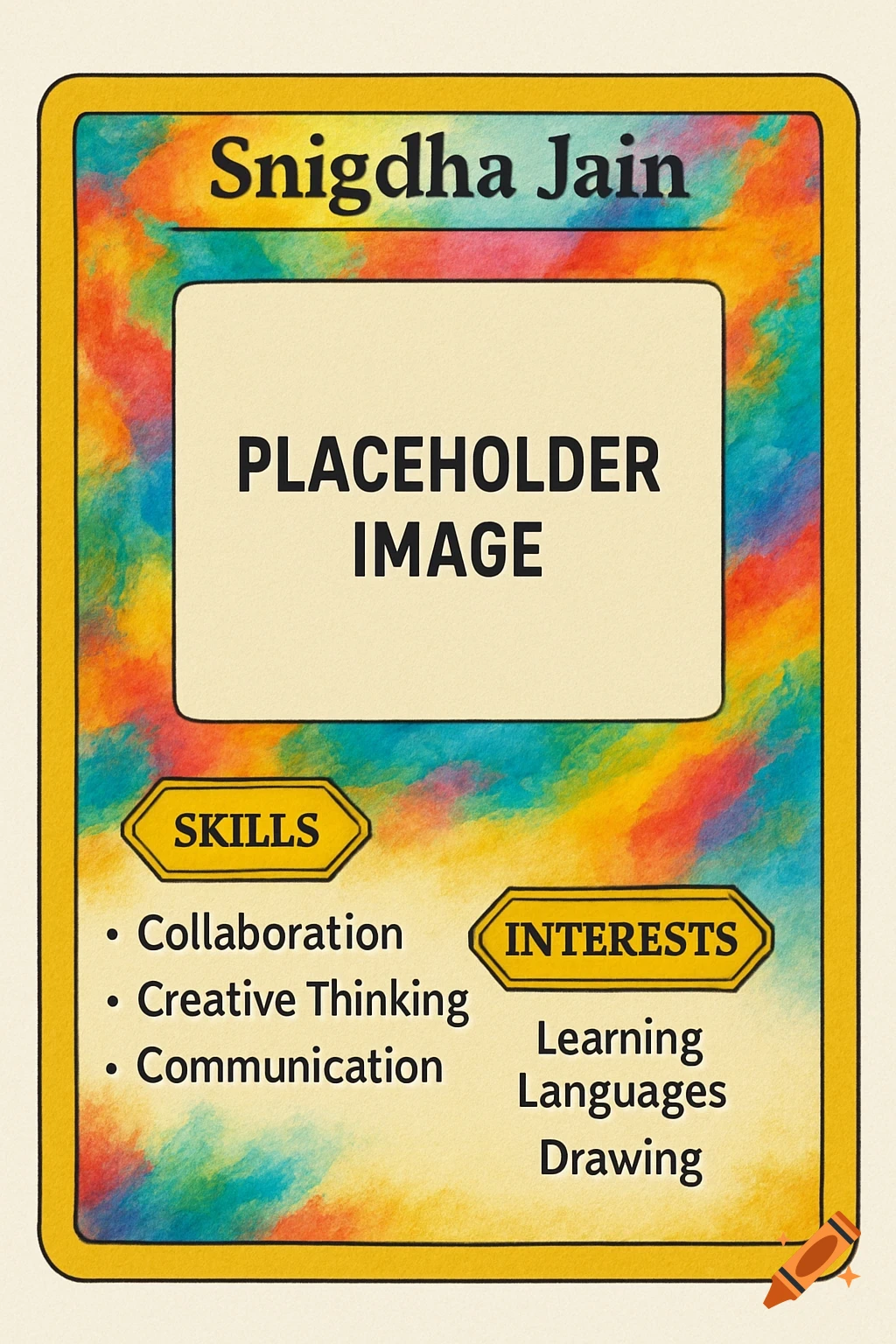 A colorful Pokémon-style trading card with name Snigdha Jain, a placeholder image box, and listed skills and interests.