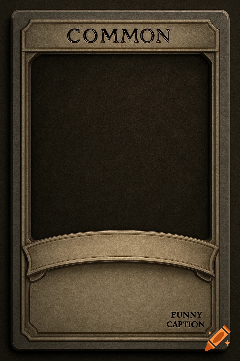 A vintage-style trading card template with a brown and gray frame, dark textured center, a bottom banner, and the word "COMMON" at the top. "FUNNY CAPTION" is in the bottom-right.