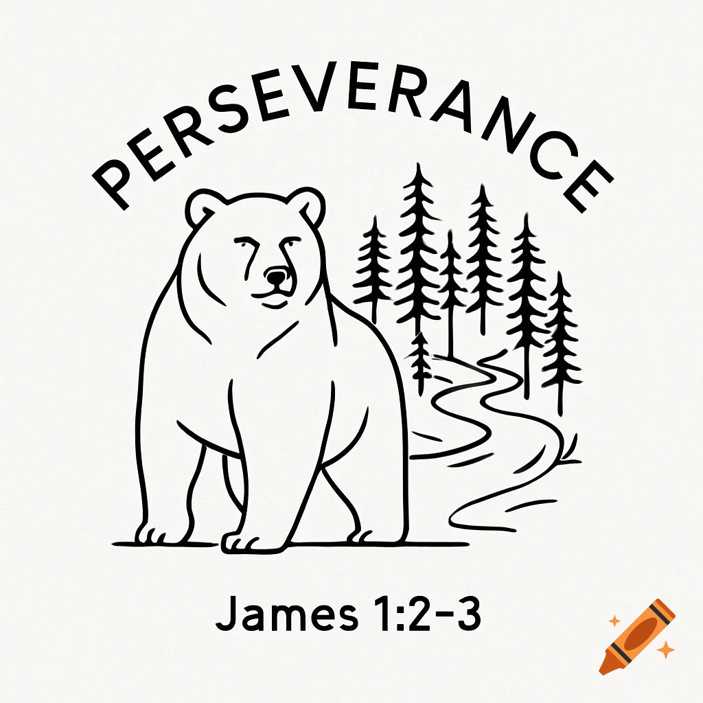 Black minimalist line art of a grizzly bear, a forest, and a river, with 'PERSEVERANCE' text above and 'James 1:2-3' below.