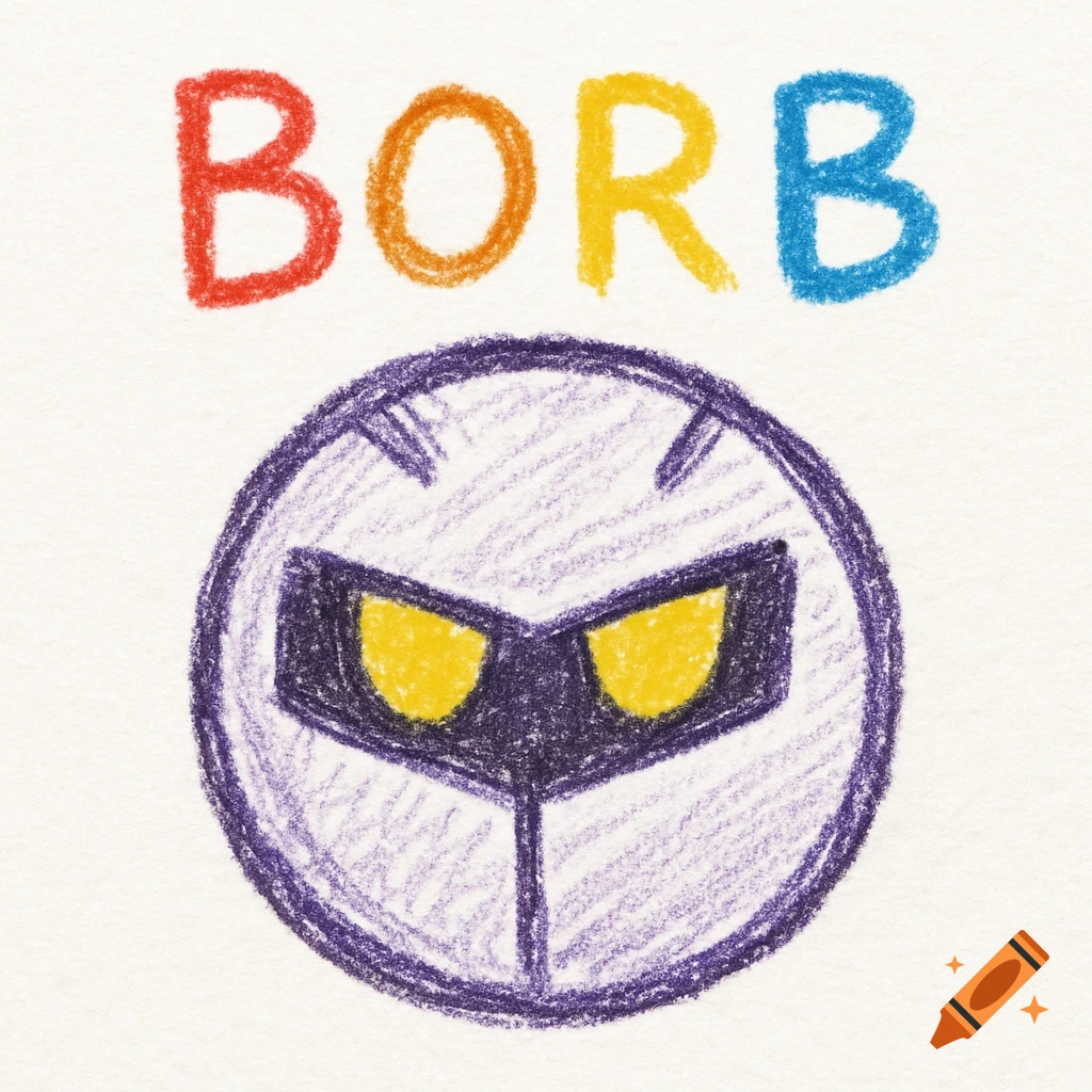 A childish crayon drawing of Meta Knight's mask with yellow eyes, on white paper. The word 'BORB' is written above in colorful crayons.