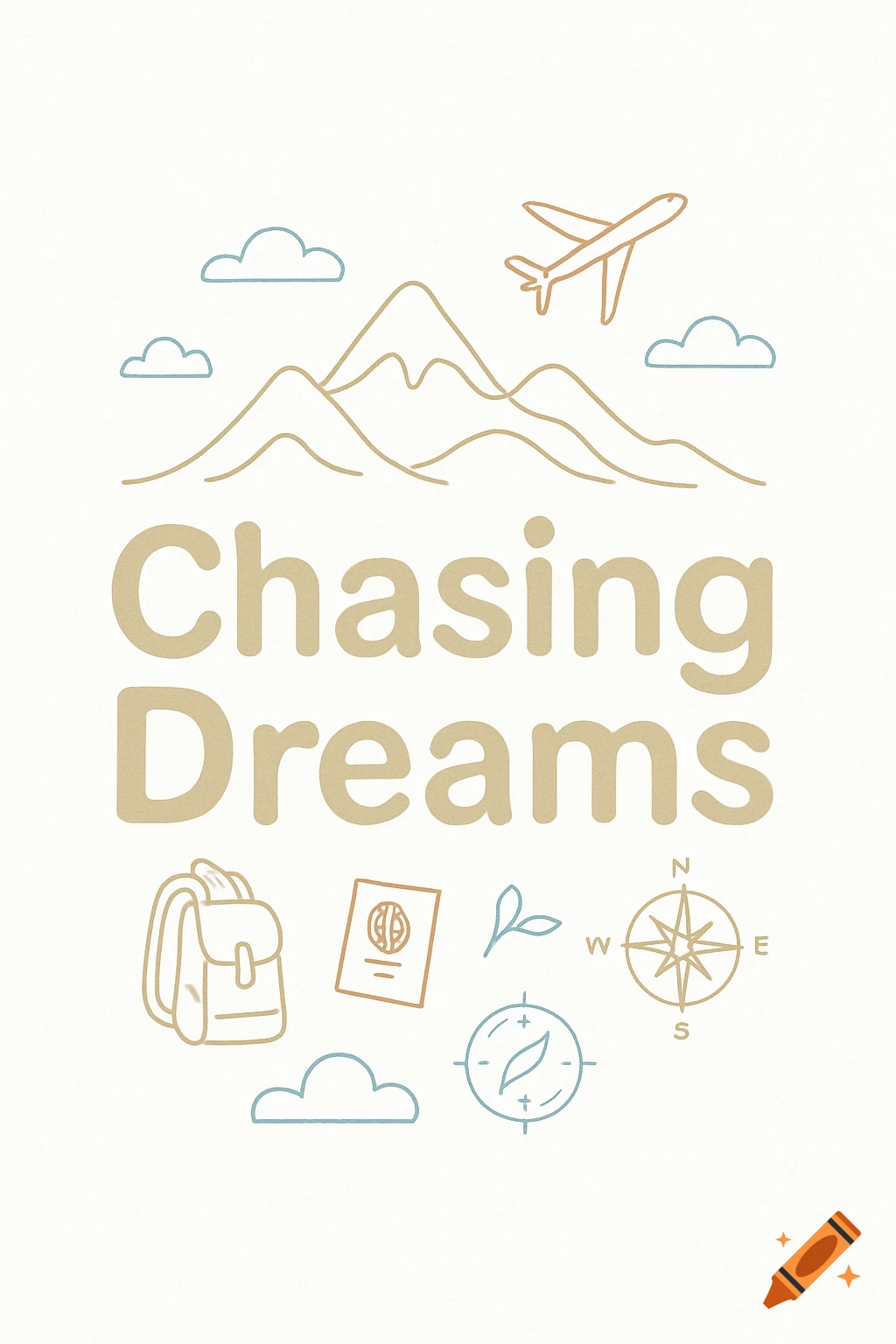 Minimalist illustration with 'Chasing Dreams' text, mountains, airplane, clouds, backpack, passport, and compasses on a light background.