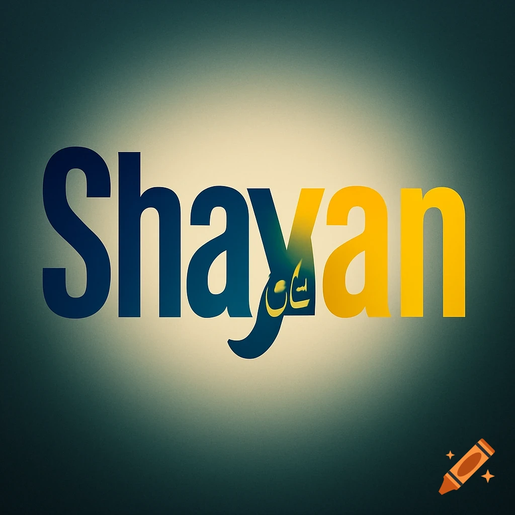 Bold, modern typographic artwork of the name 'Shayan' in blue and gold gradients, with 'شایان' in Urdu embedded in the 'a', on a teal-to-ivory background.