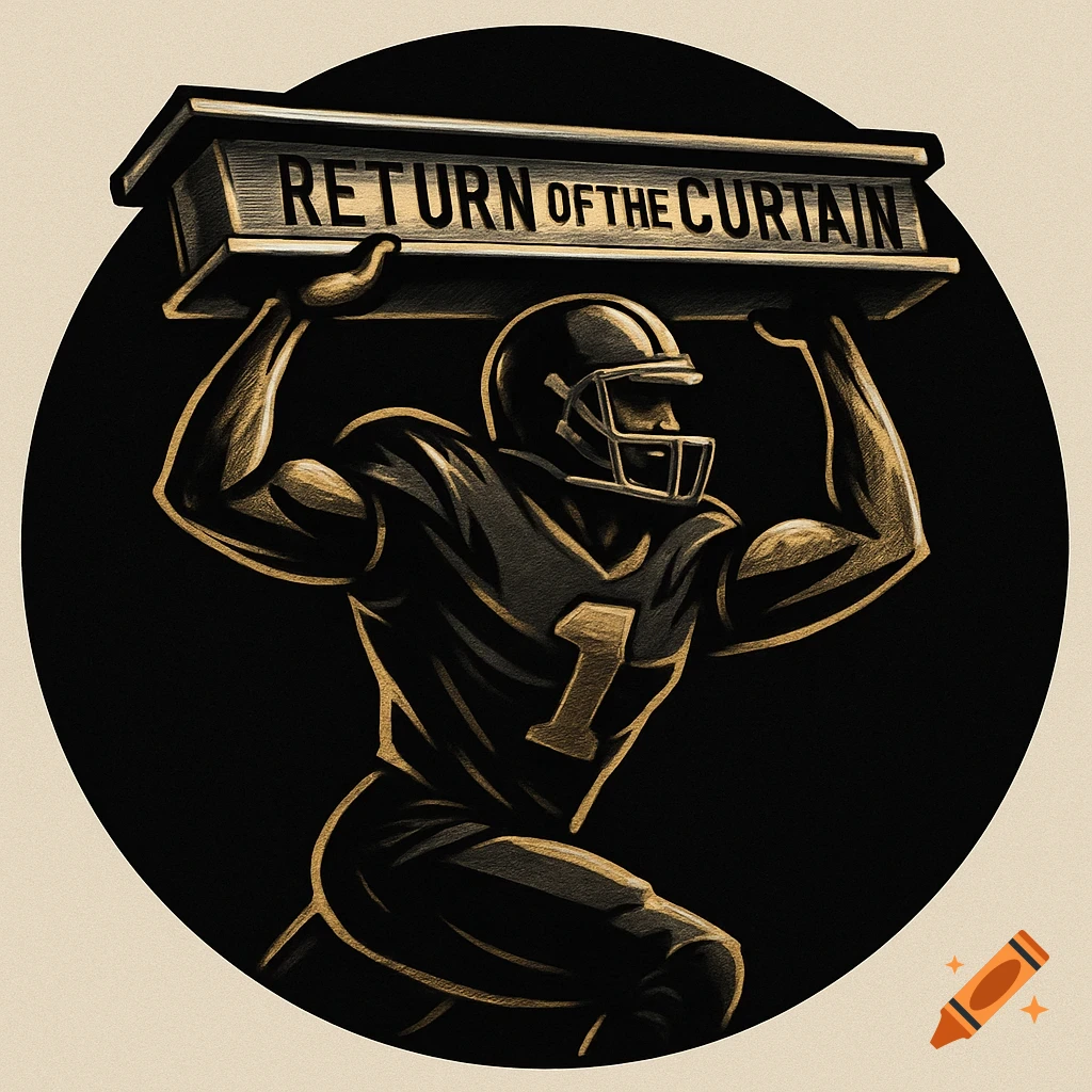Circular stylized digital art logo of a football player in black and gold holding a steel beam overhead with 'Return of the Curtain' text.