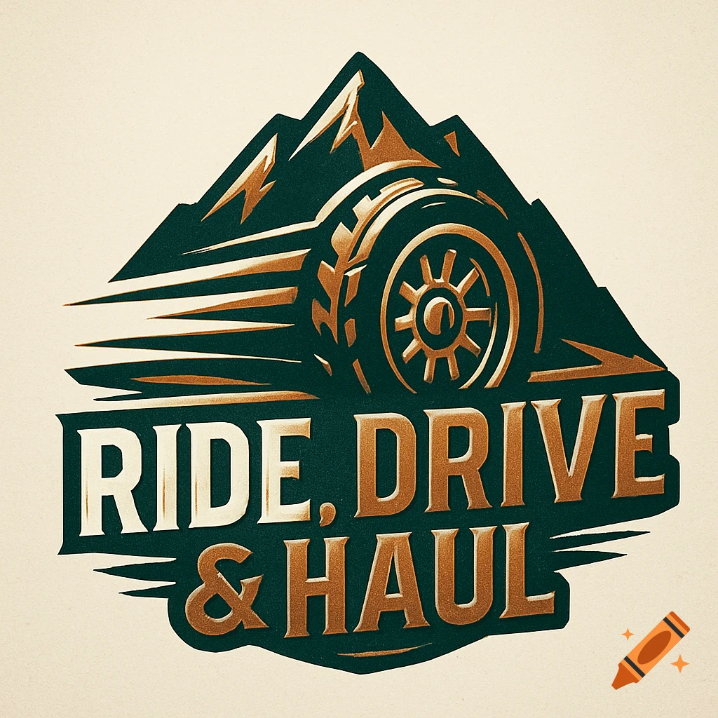 A dark teal and metallic gold logo featuring mountains and a tire, with the text "RIDE, DRIVE & HAUL" embossed below.