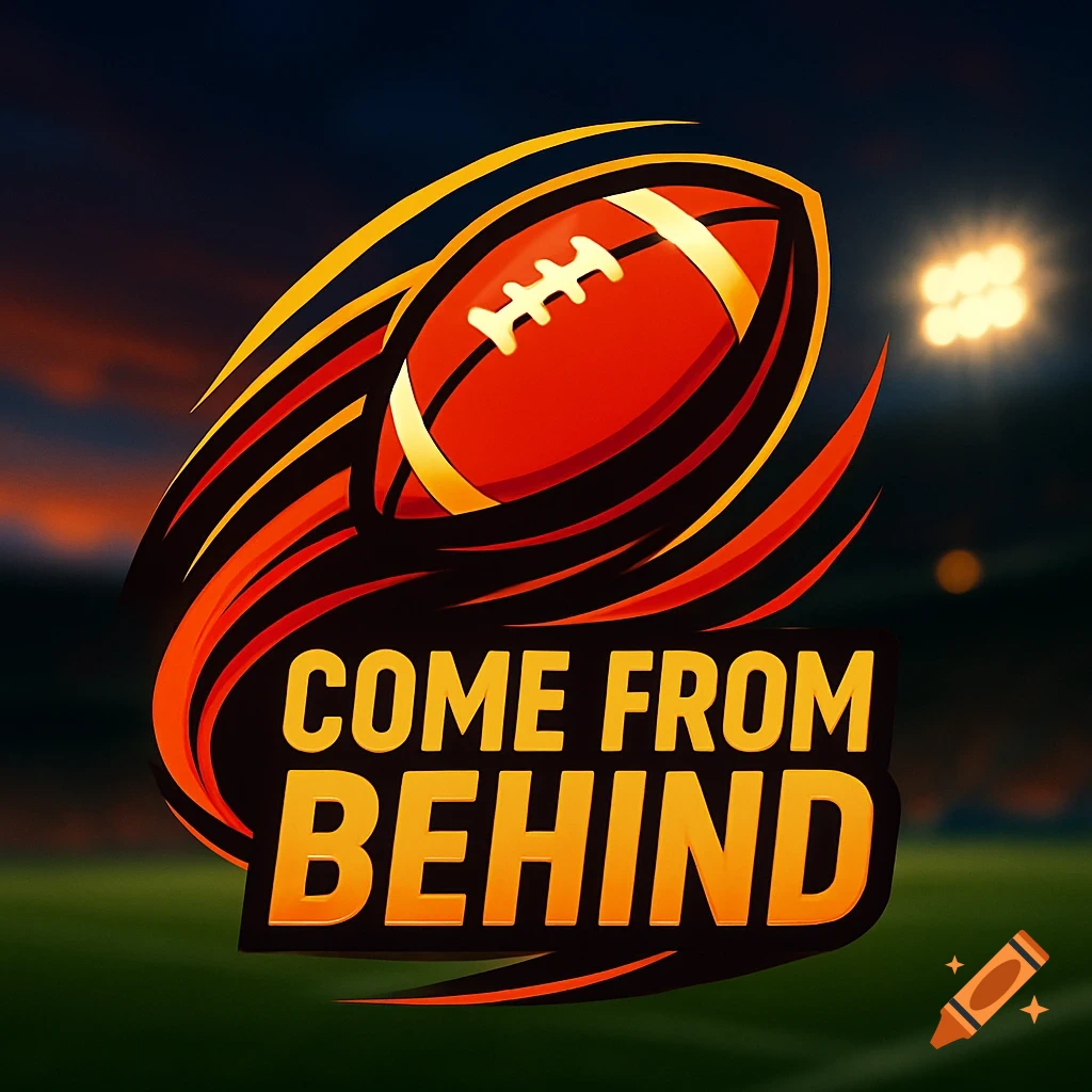 Digital art logo of a football with fiery trails and the text 'COME FROM BEHIND' against a blurred stadium background.