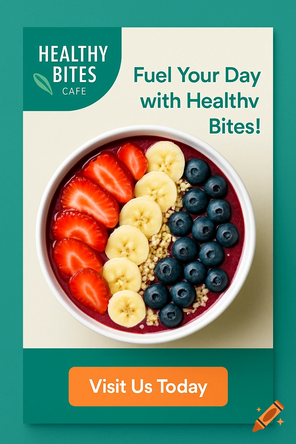 A vibrant advertisement for Healthy Bites Cafe showing a top-down view of a colorful smoothie bowl with strawberries, bananas, and blueberries.