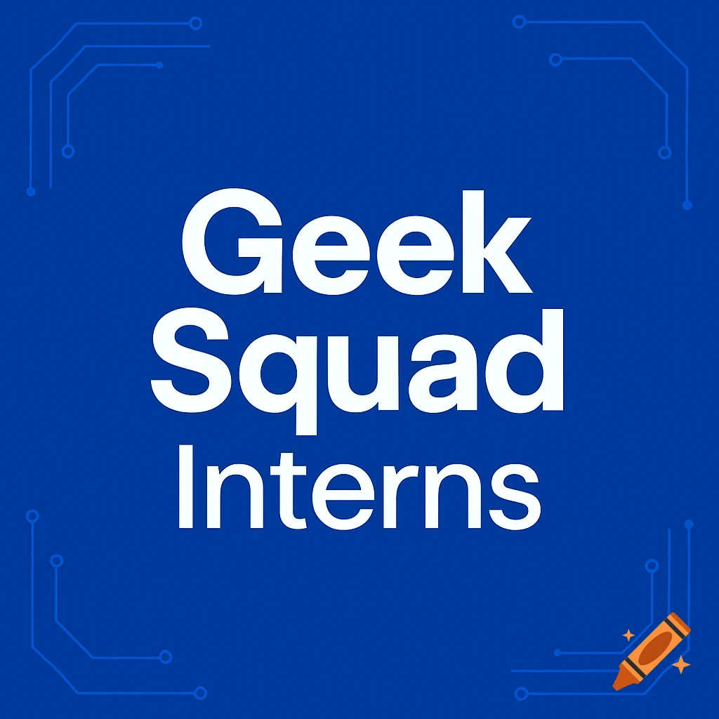 White text 'Geek Squad Interns' on a blue background with circuit board-like corner designs.