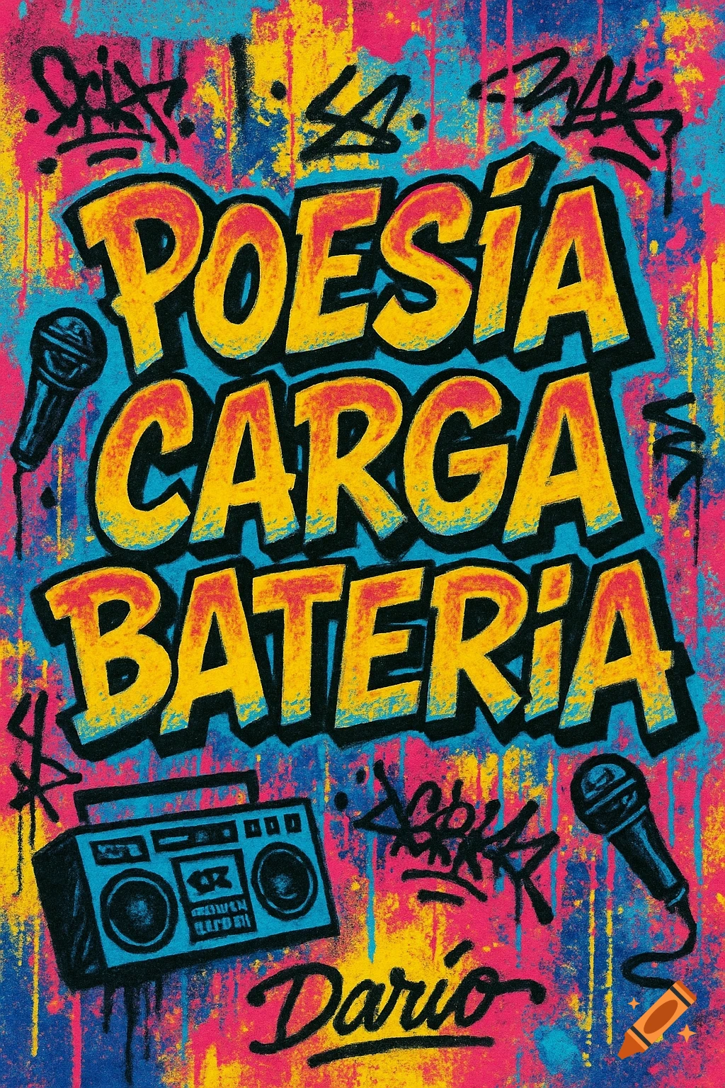 Vibrant graffiti poster with 'POESÍA CARGA BATERÍA' in bold letters, a boombox, and microphones on a colorful spray-painted background.