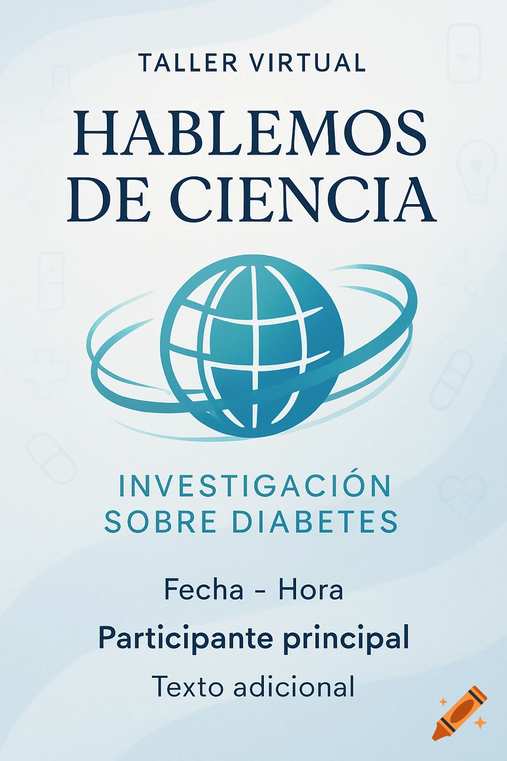 Digital poster for a virtual science workshop on diabetes research, with a blue globe icon and text placeholders.