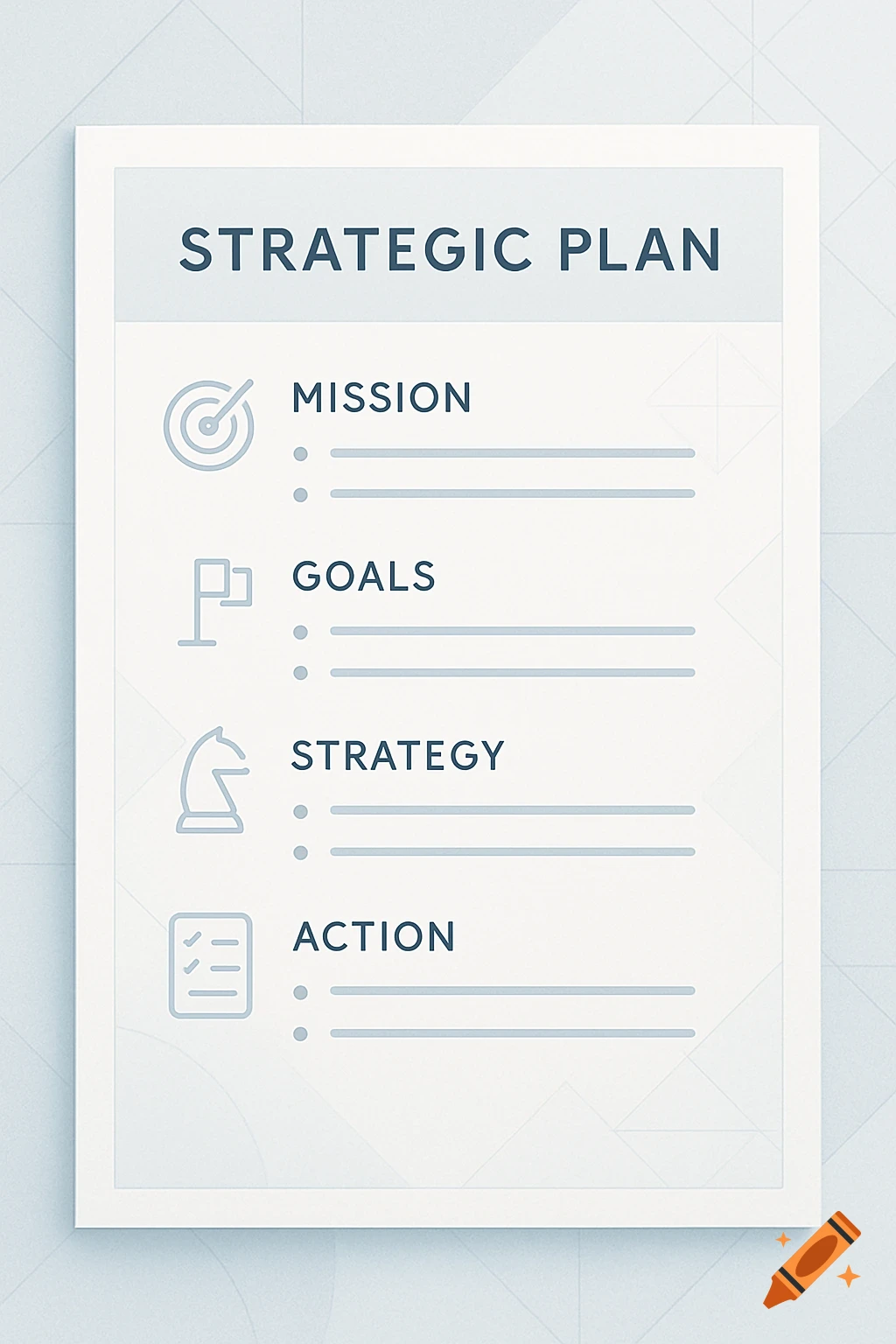 A strategic plan document with sections for Mission, Goals, Strategy, and Action, each with an icon and blank lines.
